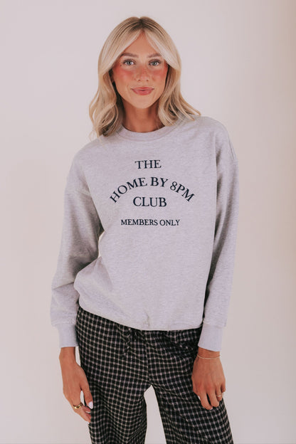 Home By 8 Sweatshirt